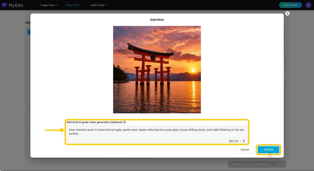MyEdit's Add Hints window showing the torii gate photo with a camera-move hint typed into the box and the Confirm button highlighted
