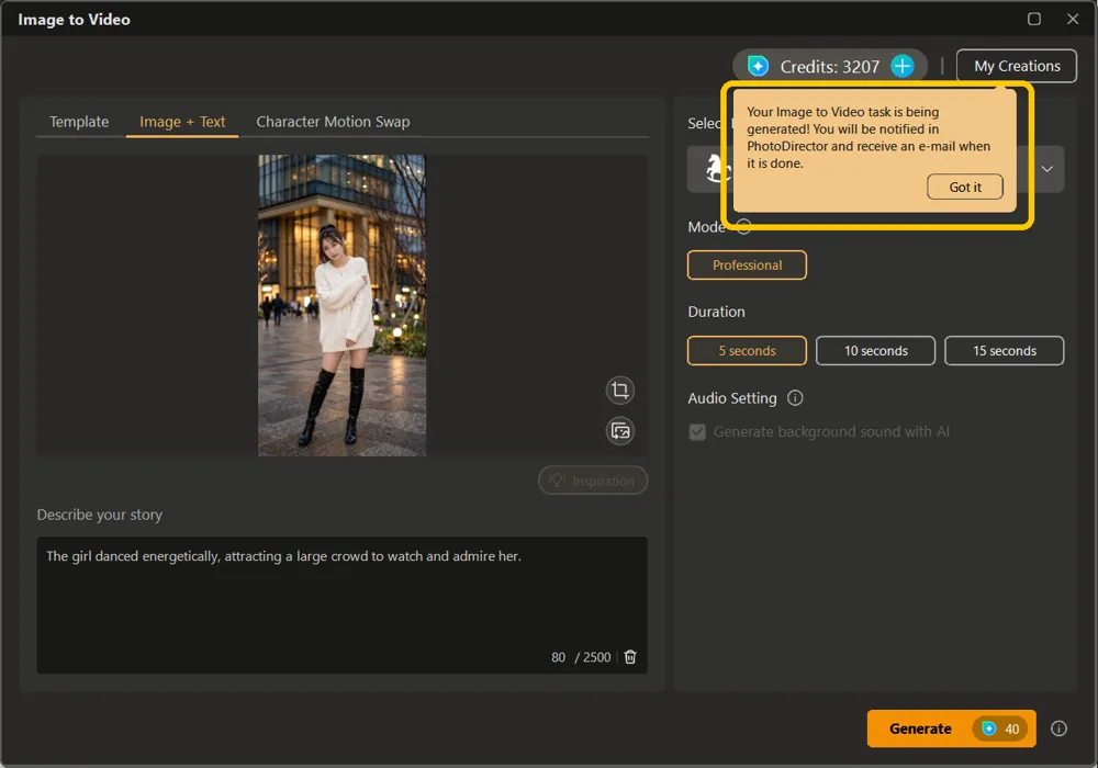The message confirming the task is generating and a notification will follow