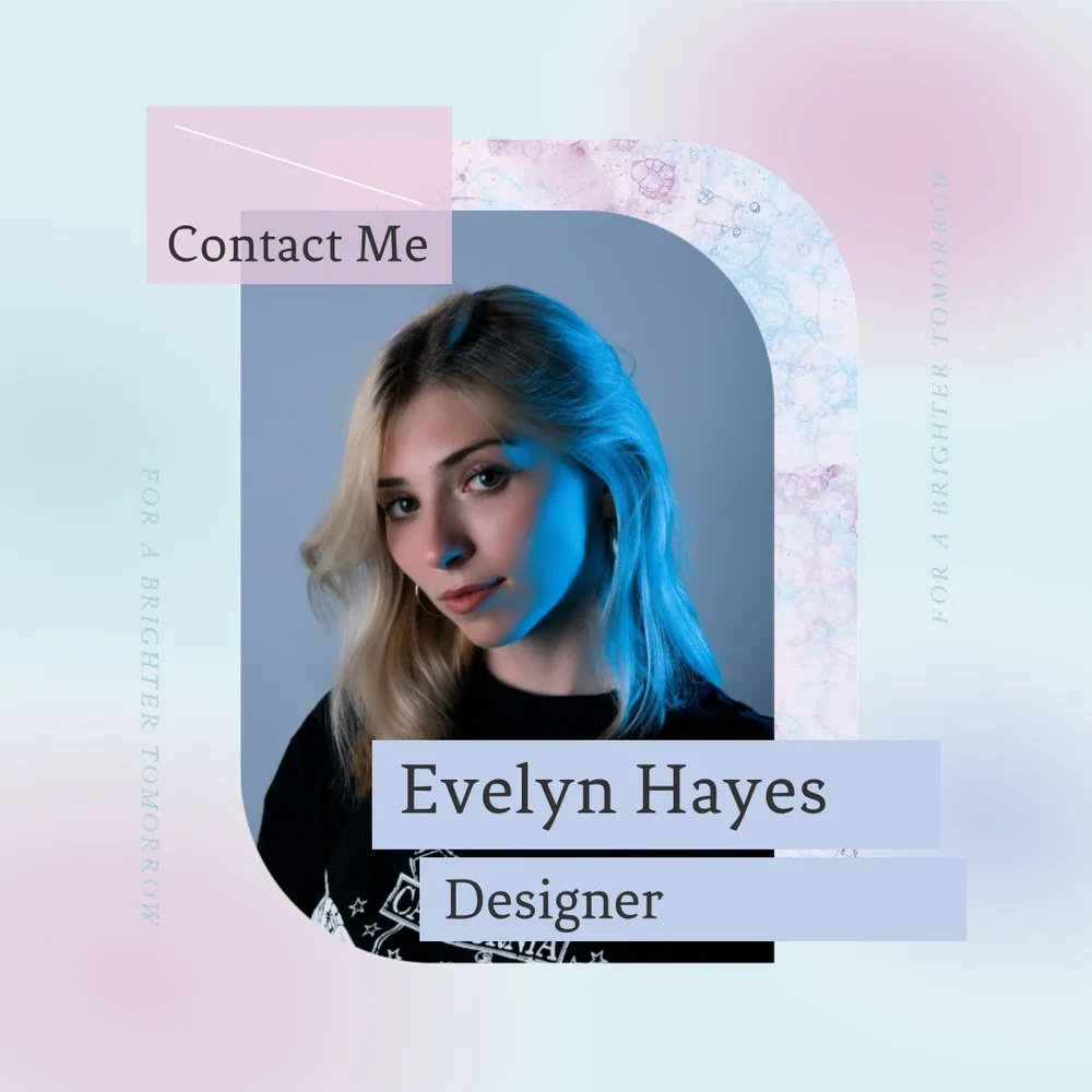 The same portrait in a square pastel layout with the name Evelyn Hayes, the title Designer and a Contact Me label