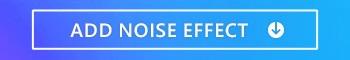 Add noise