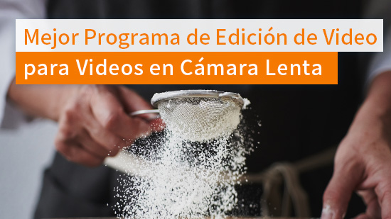Cómo poner un video en cámara lenta: Guía completa [2025]