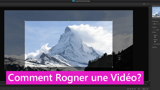 Comment rogner facilement une vidéo (Windows, Mac, mobile)