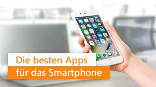 Die besten Apps für das Smartphone 2023