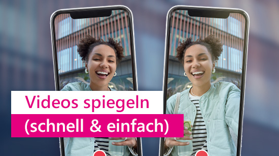 Videos spiegeln - Die 5 besten Methoden