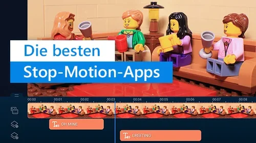 Die besten Stop-Motion-Apps für eigene Stop-Motion-Trickfilme