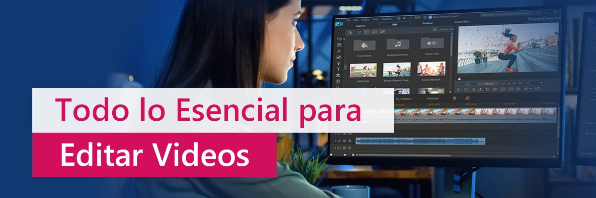 todo lo esencial para editar videos