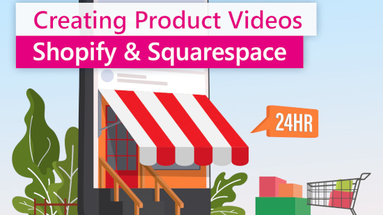 Create Product Videos for Your Shopify or Squarespace Store