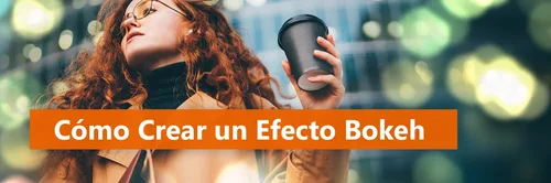 como crear un efecto bokeh