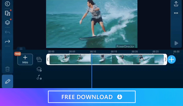 PowerDirector App | Cinematic Style Editing at Your Fingertips