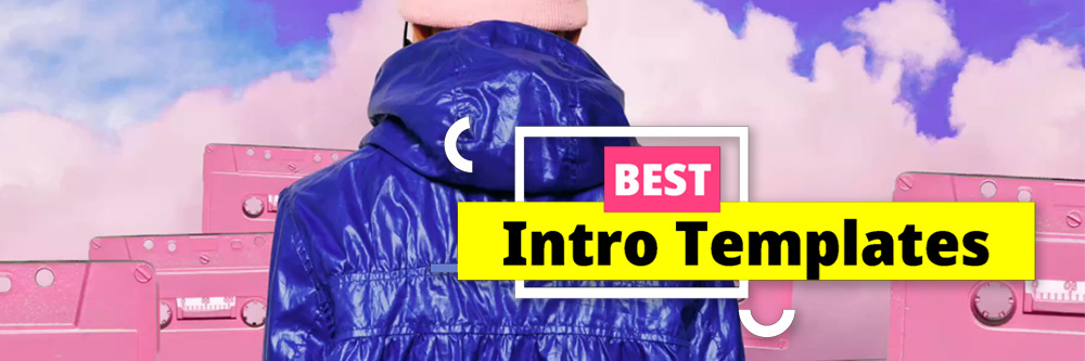 25 Best Intro Templates in 2023