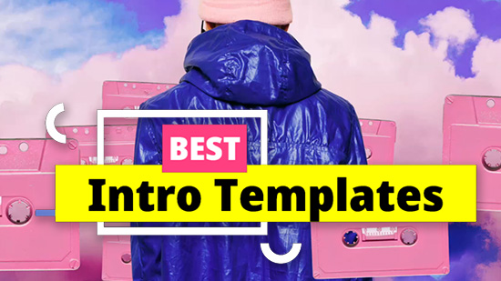 25 Best Intro Templates in 2023