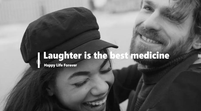 Laughter is the Best Medicine - Best for Love