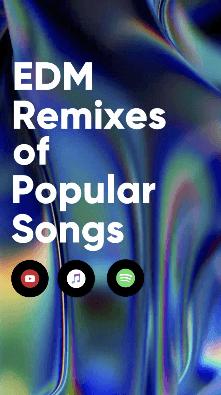 EDM Remixes of Popular Songs - Best for Music