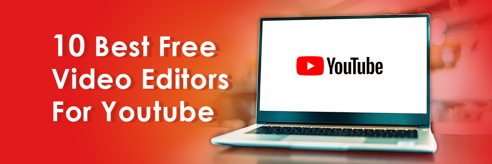 10 Best YouTube Video Editing Apps