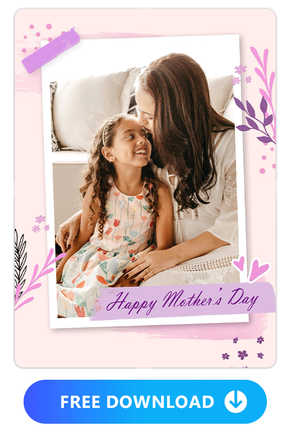 PhotoDirector App - Level Up Your Mother’s Day eCard