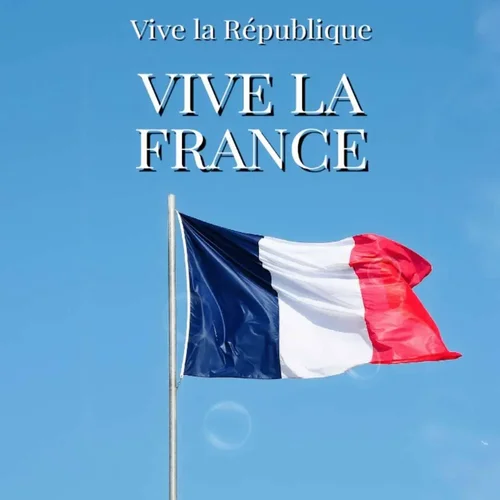 image pour le 14 juillet avec message : Vive la république, vive la France