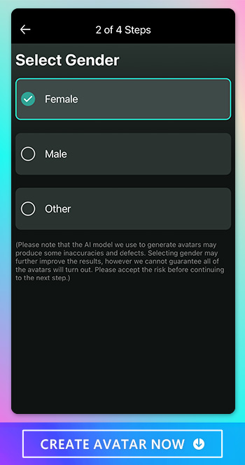 Next step: select gender Female, Male or other.