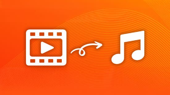 Comment extraire le son d'une vidéo? [4 solutions gratuites]