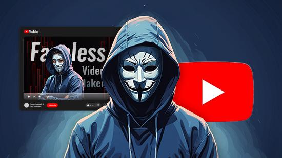 Meilleures astuces pour créer des vidéos faceless