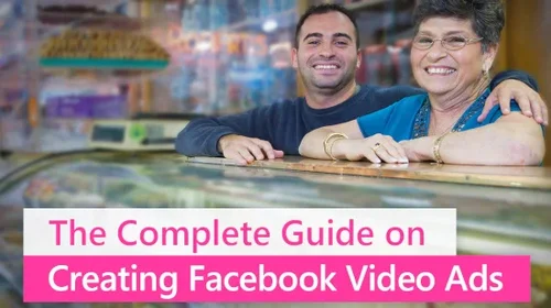 All You Need to Know to Create Video Ads for Facebook