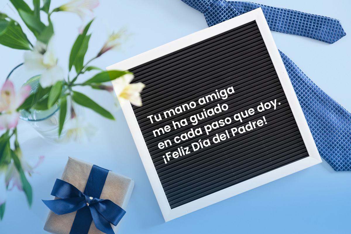 Mejores frases para el Día del Padre