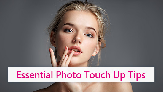 3 Tips to Touch Up Photos