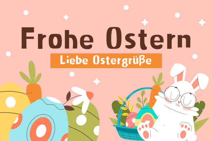 Ostergrüße, Ostersprüche und Osterwünsche für deine Bilder und Karten