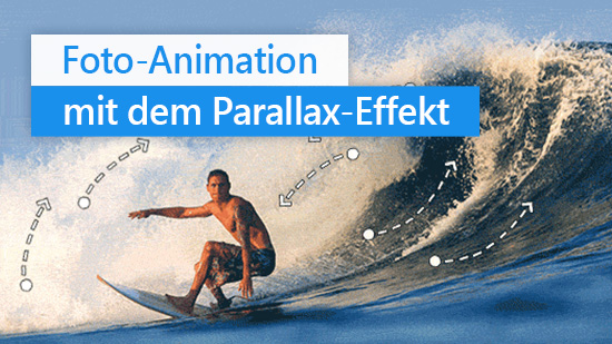 Fotos animieren mit dem Parallax-Effekt