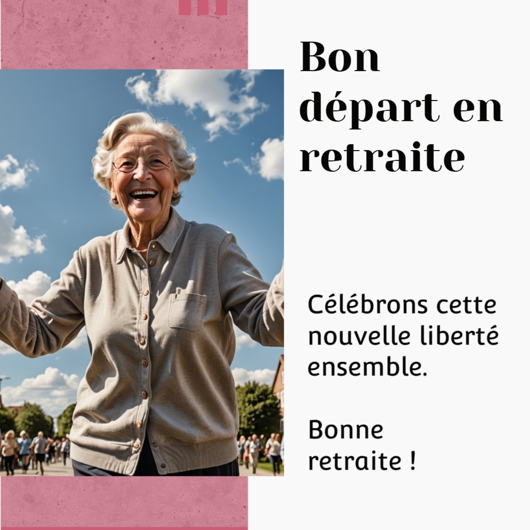 Texte départ retraite original
