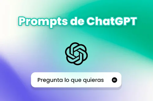 Prompts para ChatGPT: La guía definitiva para crear imágenes