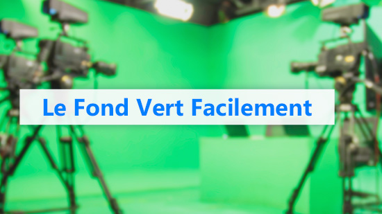 Les meilleurs logiciels gratuits de fond vert