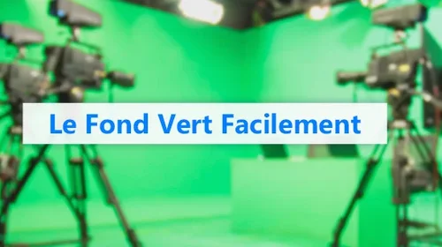 Les meilleurs logiciels gratuits de fond vert