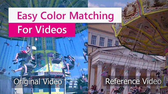 How to Color Match Your Videos