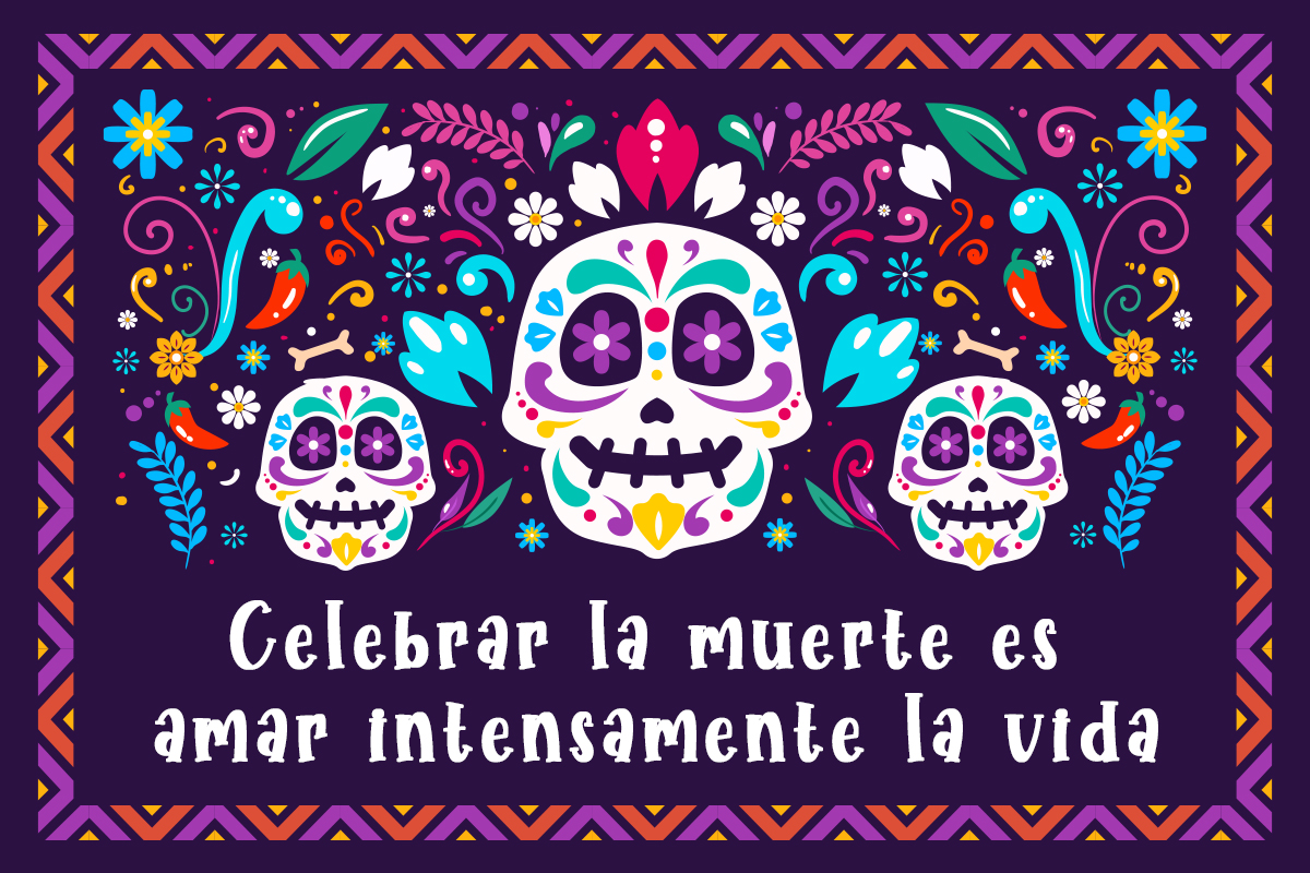 +100 frases de Día de Muertos para recordar y honrar