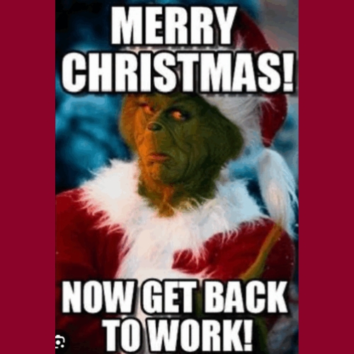 2025 Funniest Christmas Memes & GIFs: Get Back to Work