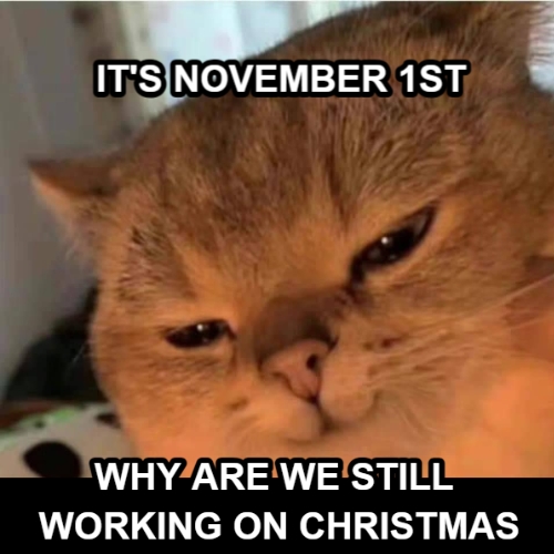 2025 Funniest Christmas Memes & GIFs: Xmas Begins on November 1st