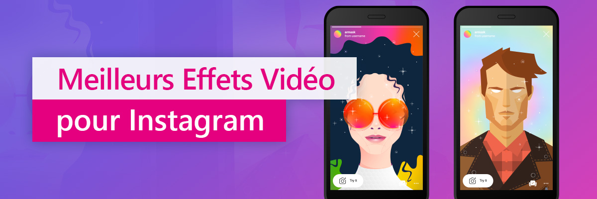 meilleurs effets pour Instagram