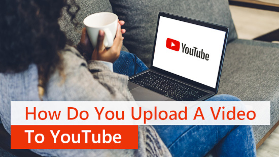 Uploading Videos to YouTube