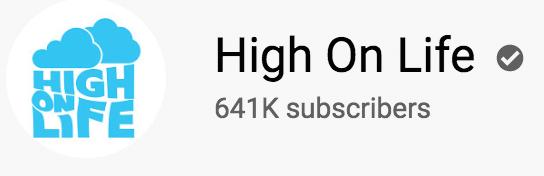 YouTube Channel - High On Life