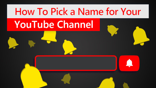 Naming Your YouTube Channel