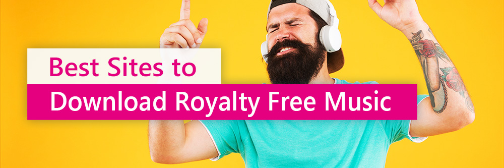 5 Best Websites to Download Royalty-Free Music