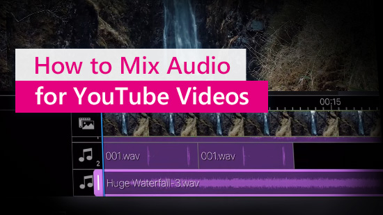 How to Mix Audio for YouTube Videos on Your Phone