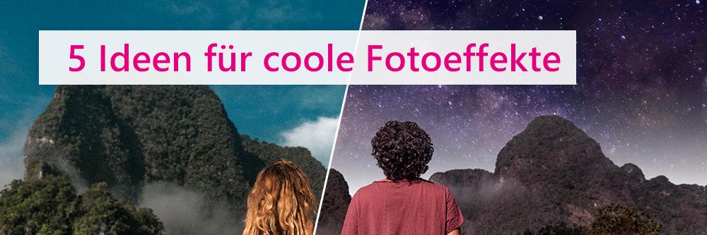 Angesagte Fotoeffekte
