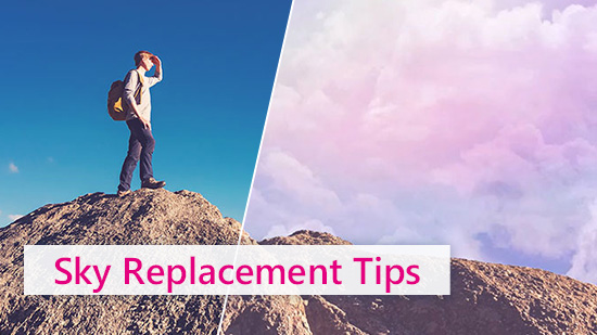 How to Replace the Sky in Videos [3 Sky Replacement Tips]