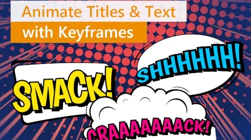 How To Animate Text and Titles Using Keyframes