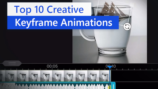 What is Keyframe Animation and 10 Ways to Use it Creatively