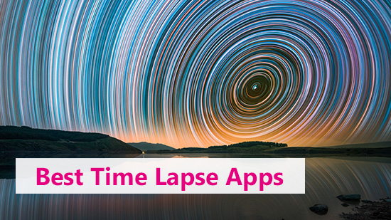 5 Best Free Time Lapse Apps in 2025 [iOS & Android]