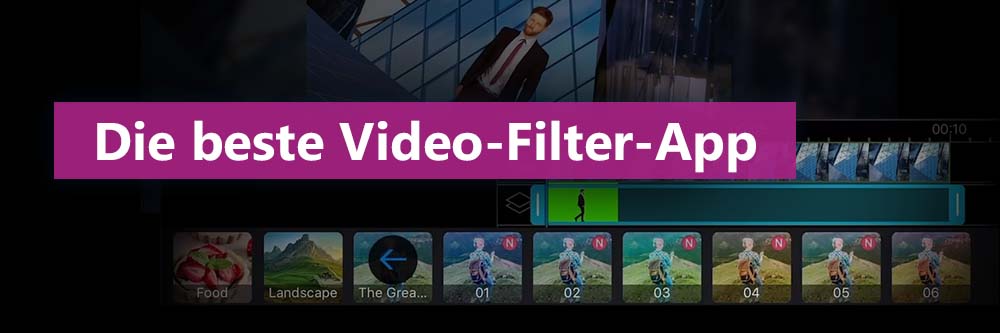 Die besten Video-Filter-Apps