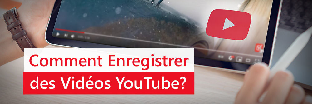 Comment regarder une vidéo YouTube hors-ligne ?