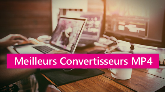 Top 6 des meilleurs convertisseur vidéo mp4 gratuits en 2024